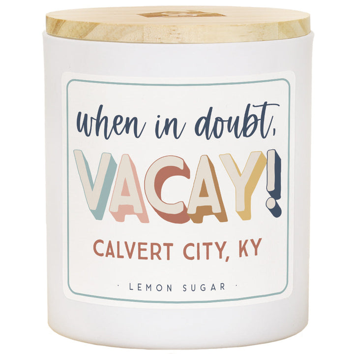 In Doubt Vacay LOC - LEM