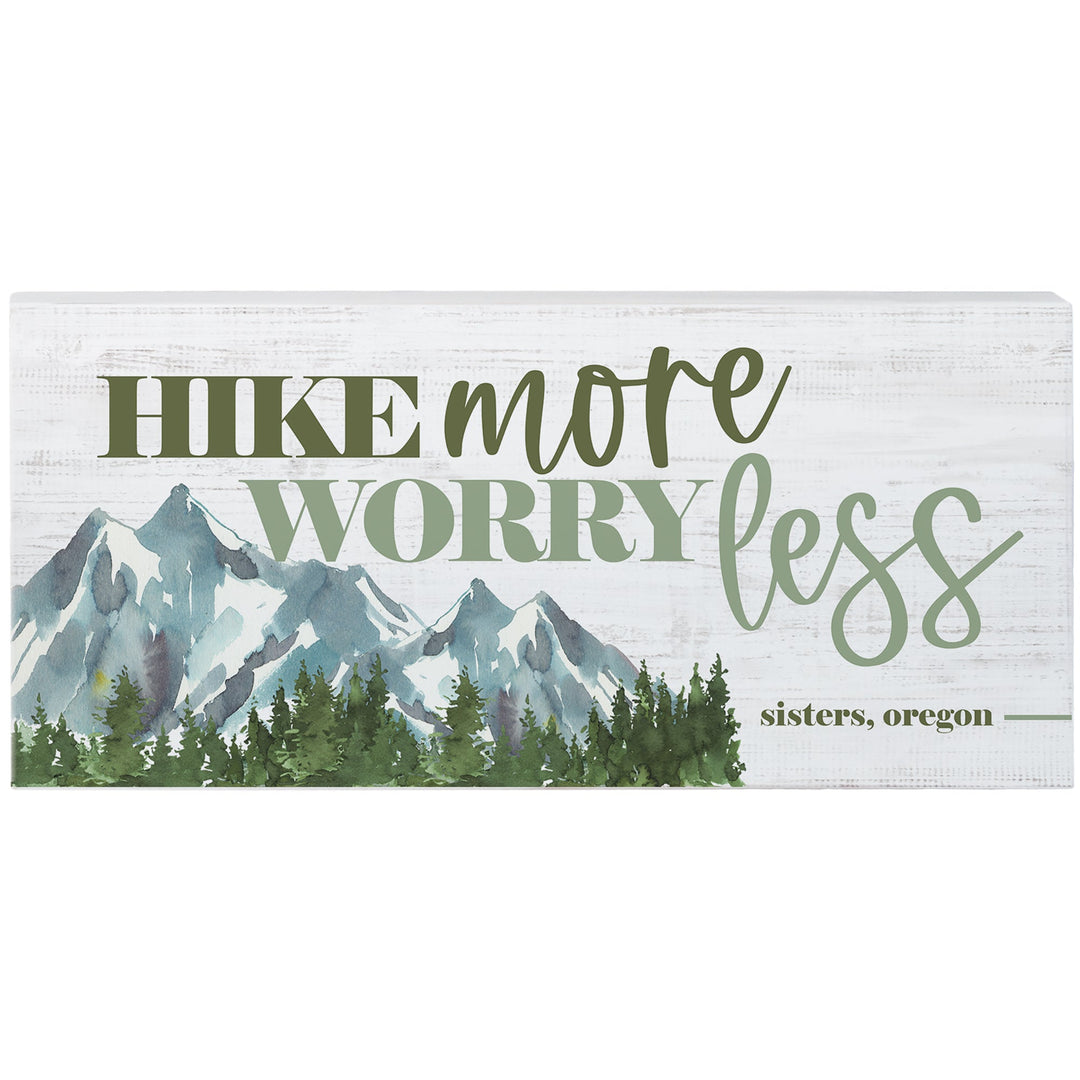 Hike More Worry LOC