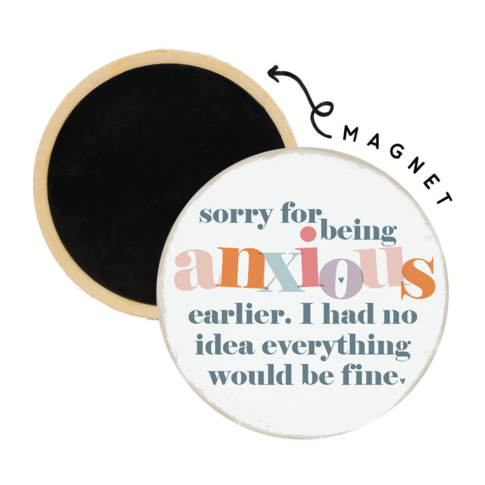 Sorry Anxious Fine