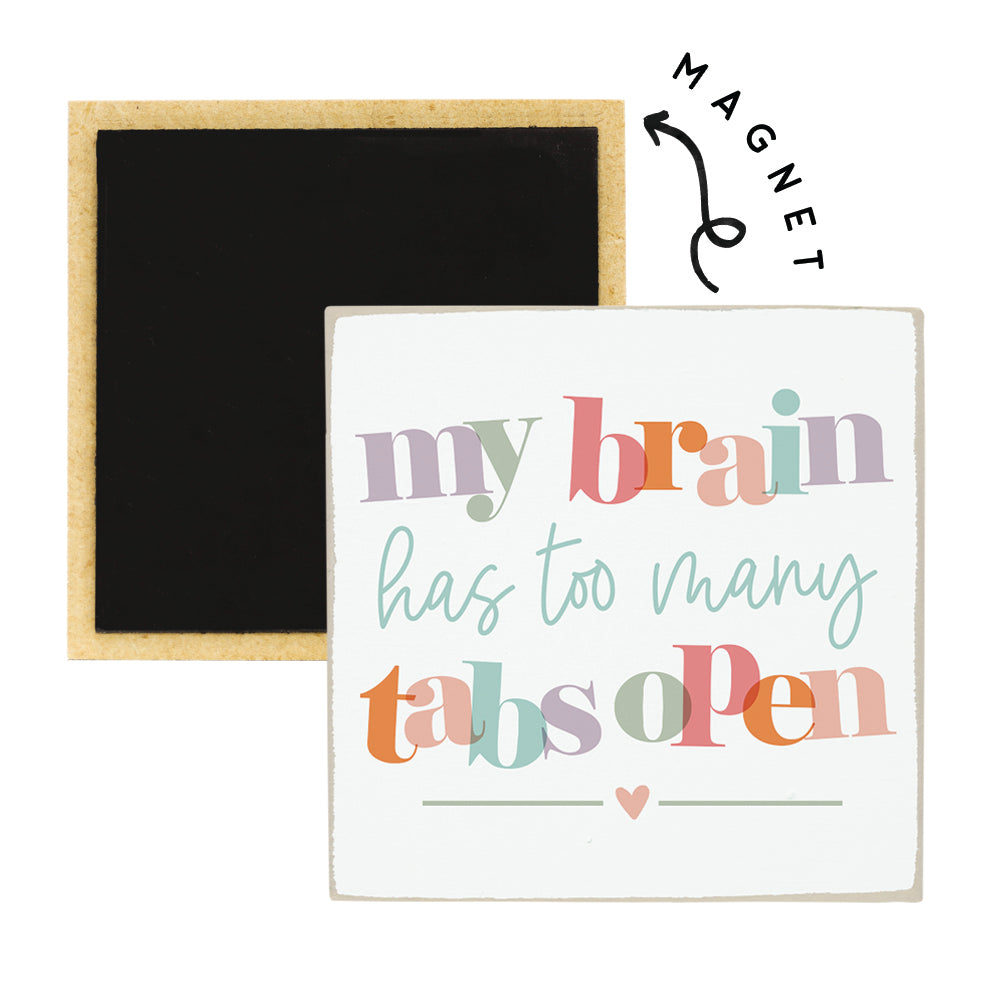 Brain Too Many Tabs
