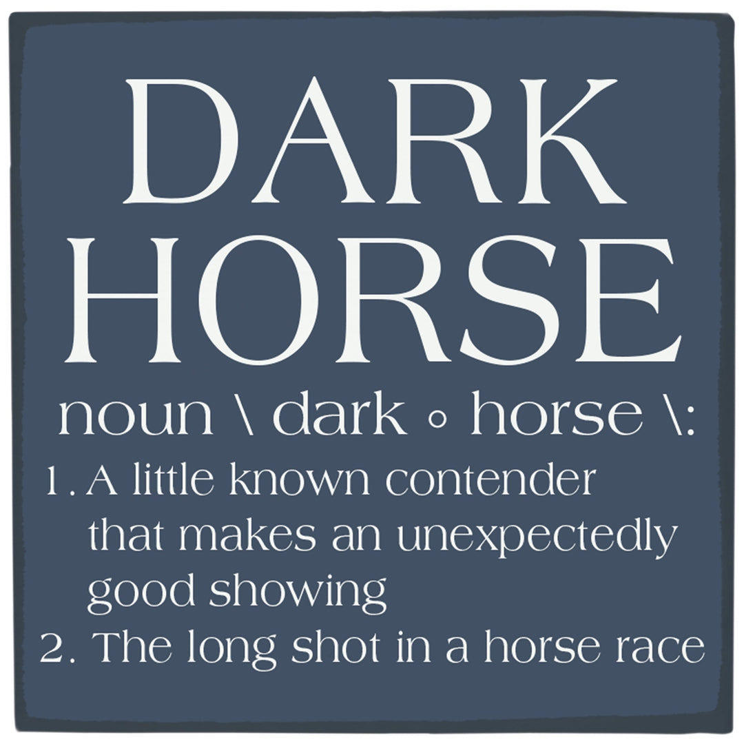 Dark Horse Definition