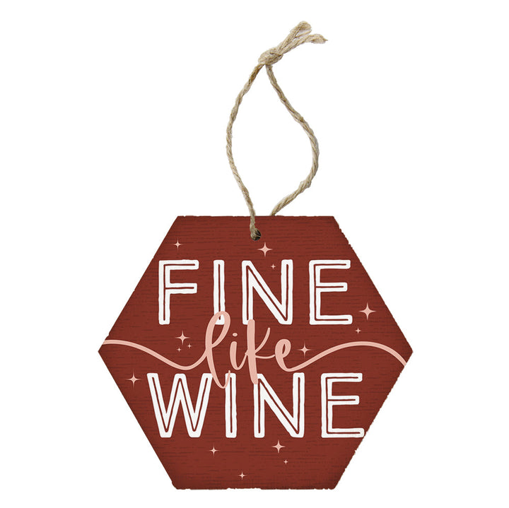 Fine Like Wine