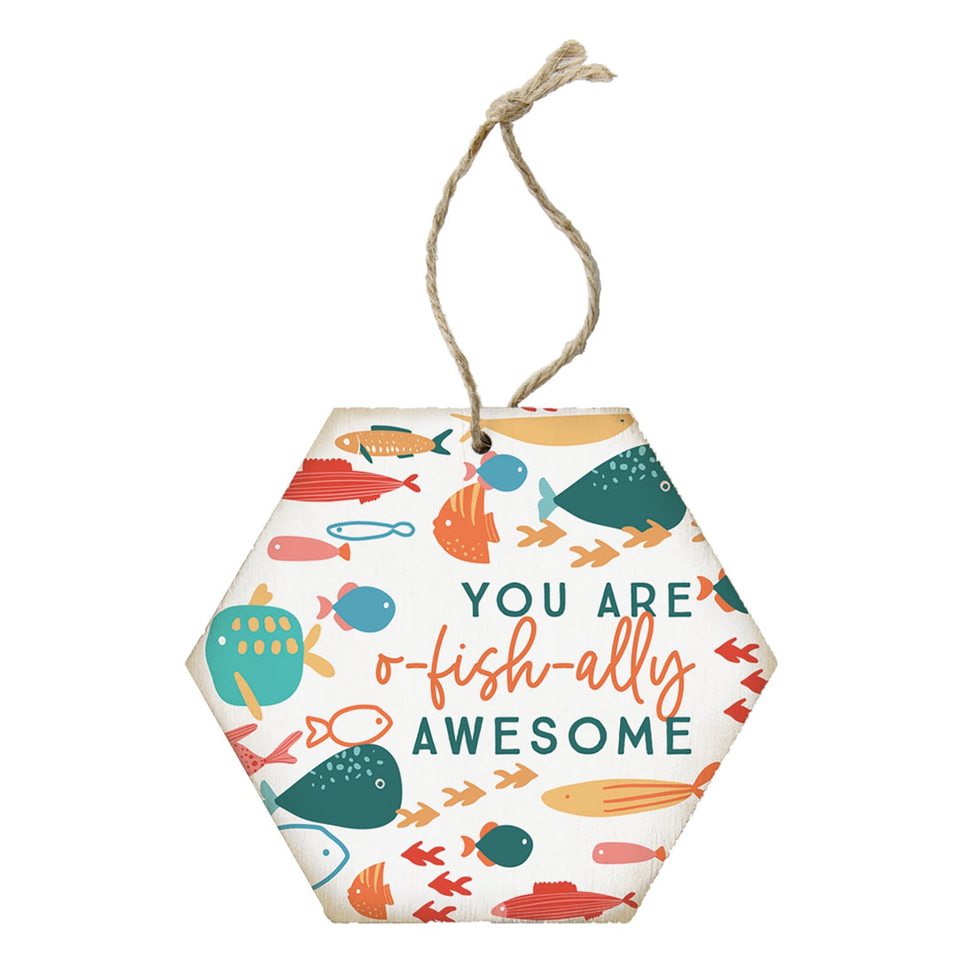 O-fish-ally Awesome