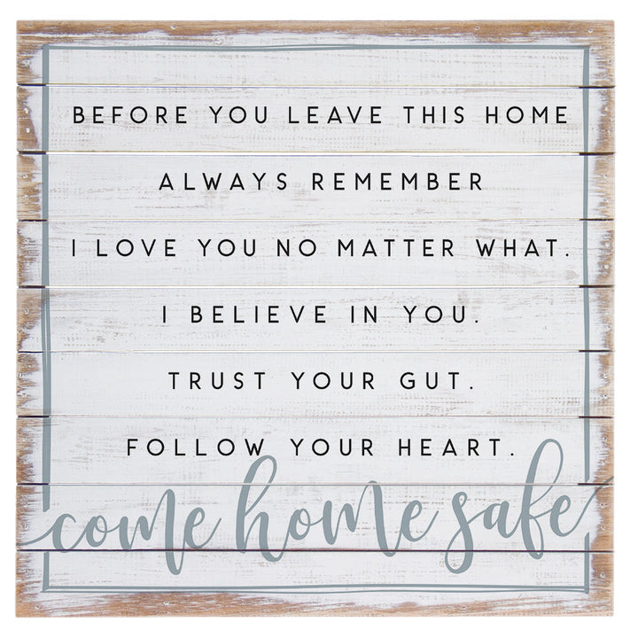 Come Home Safe