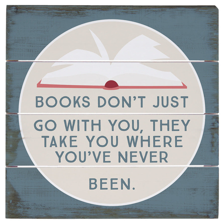 Books Go With You - 6"