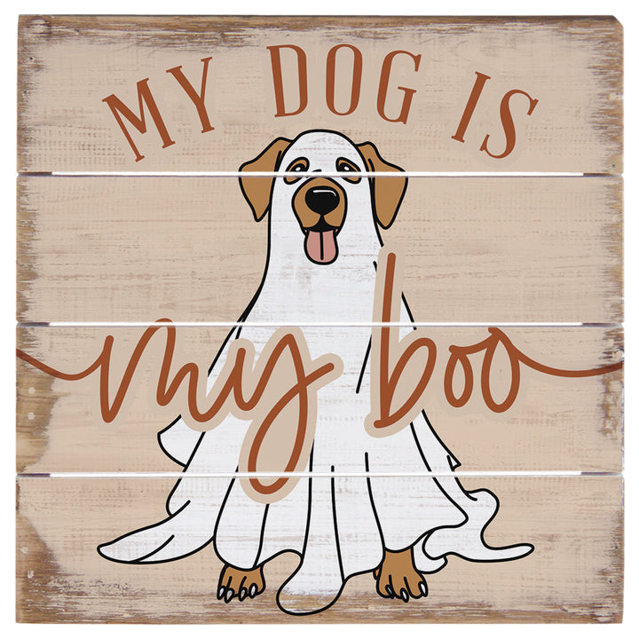 Dog Is My Boo
