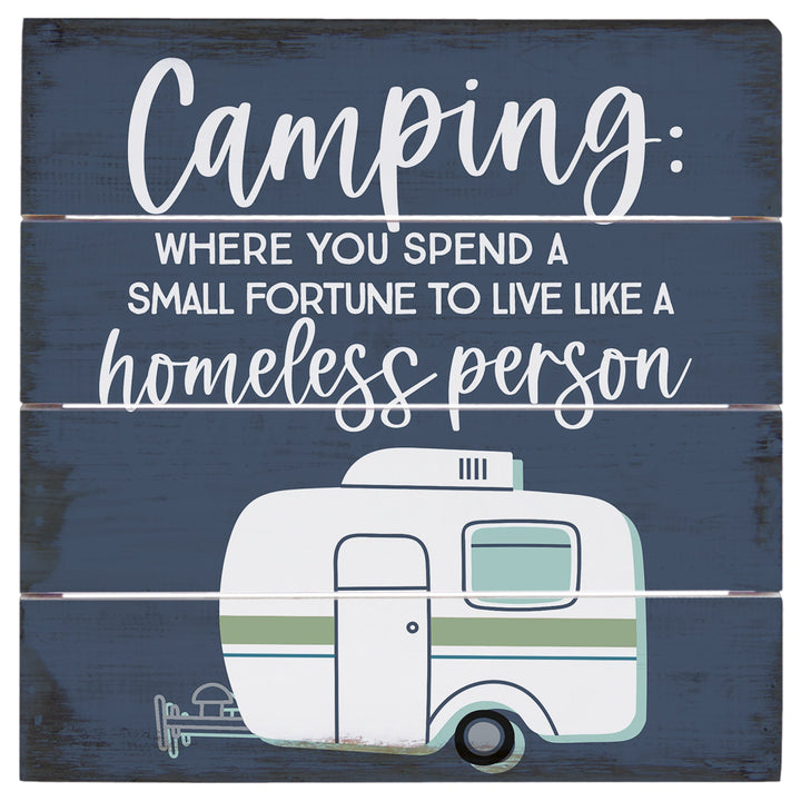 Camping Homeless 6"