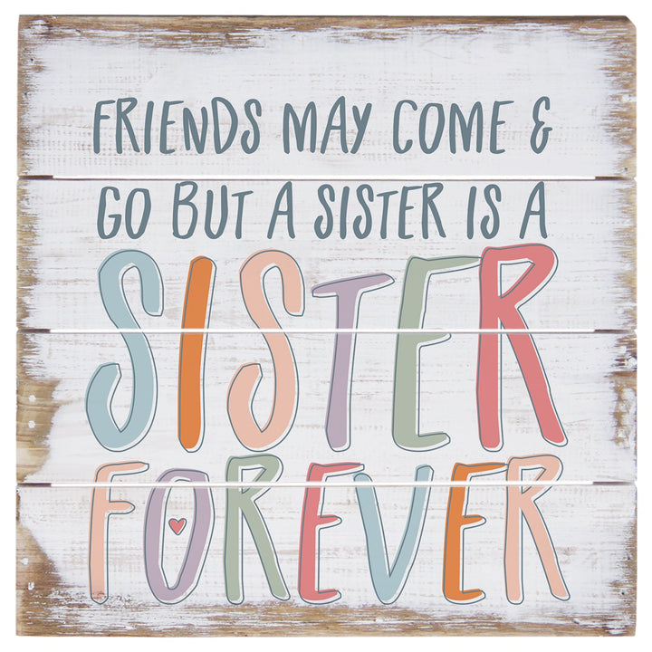 Sister Forever Colorful 6"