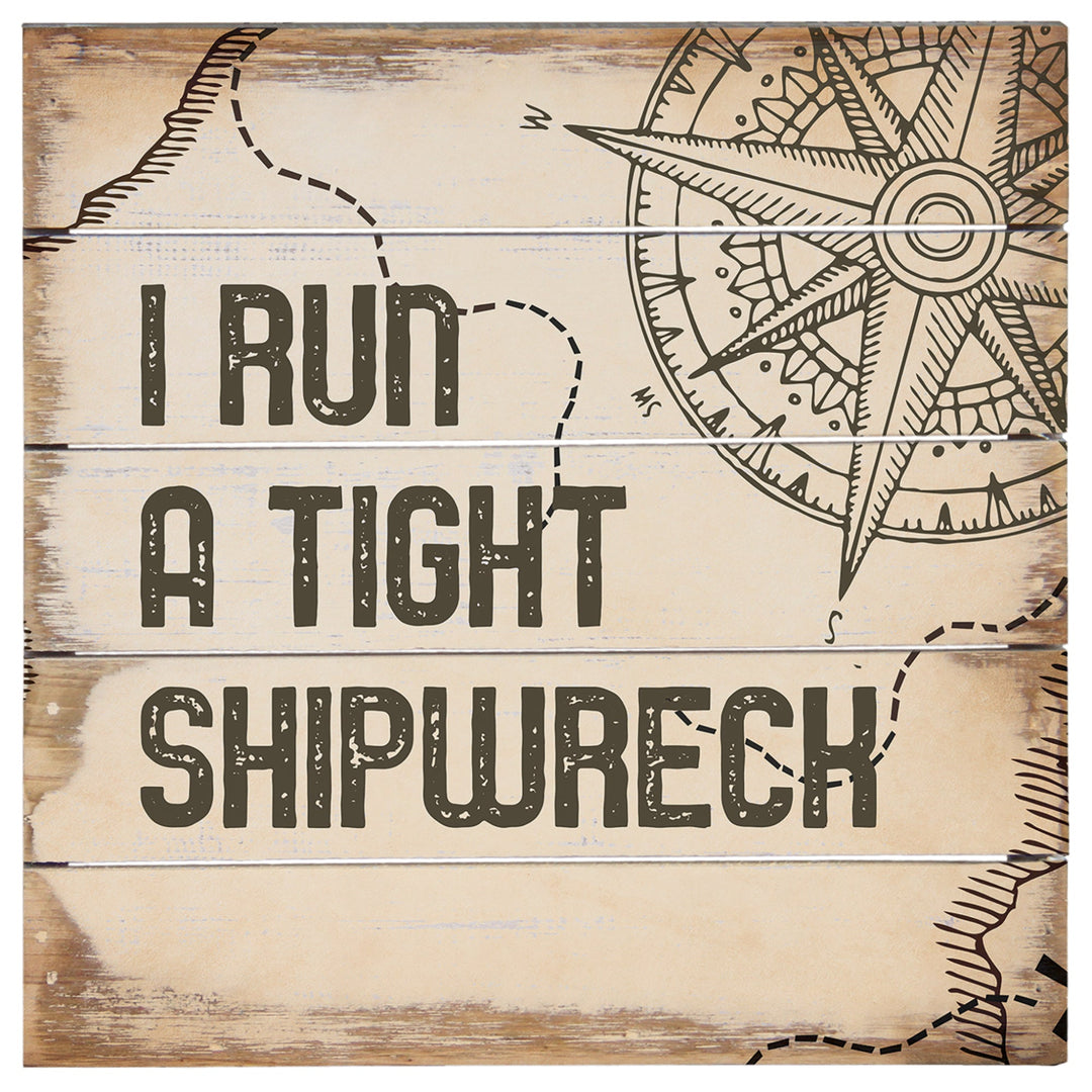 Tight Shipwreck 8"