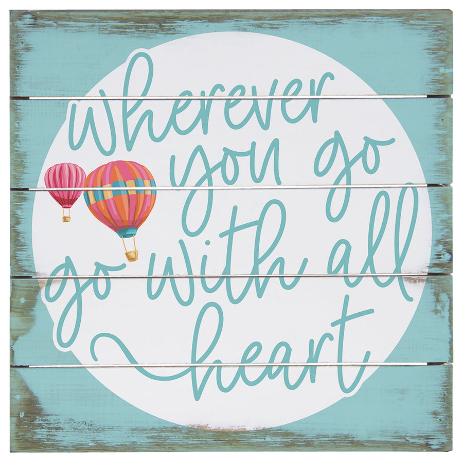 Wherever You Go Balloons 8"