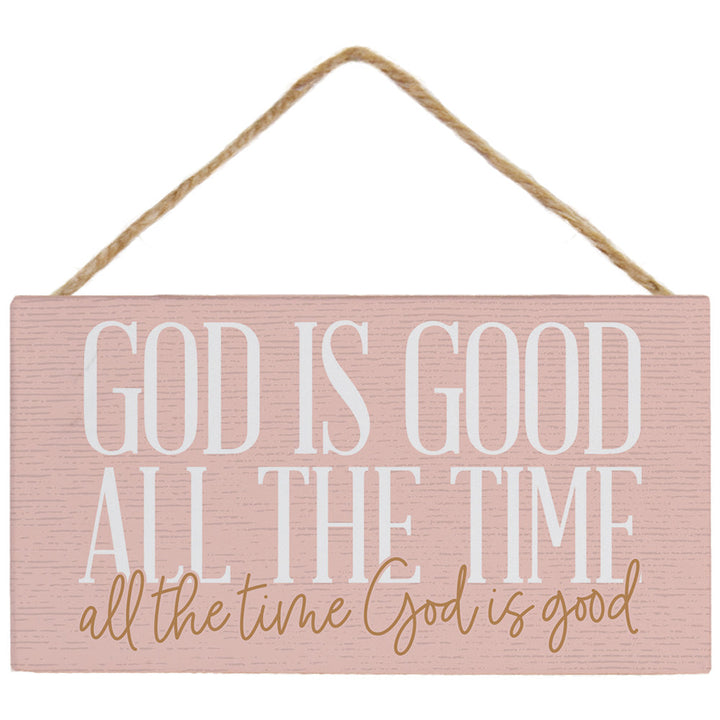 God Is Good Pink