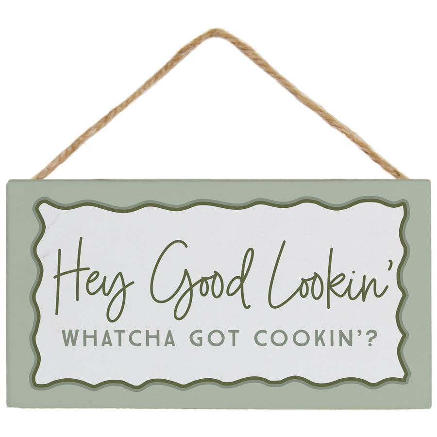 Hey Good Lookin'