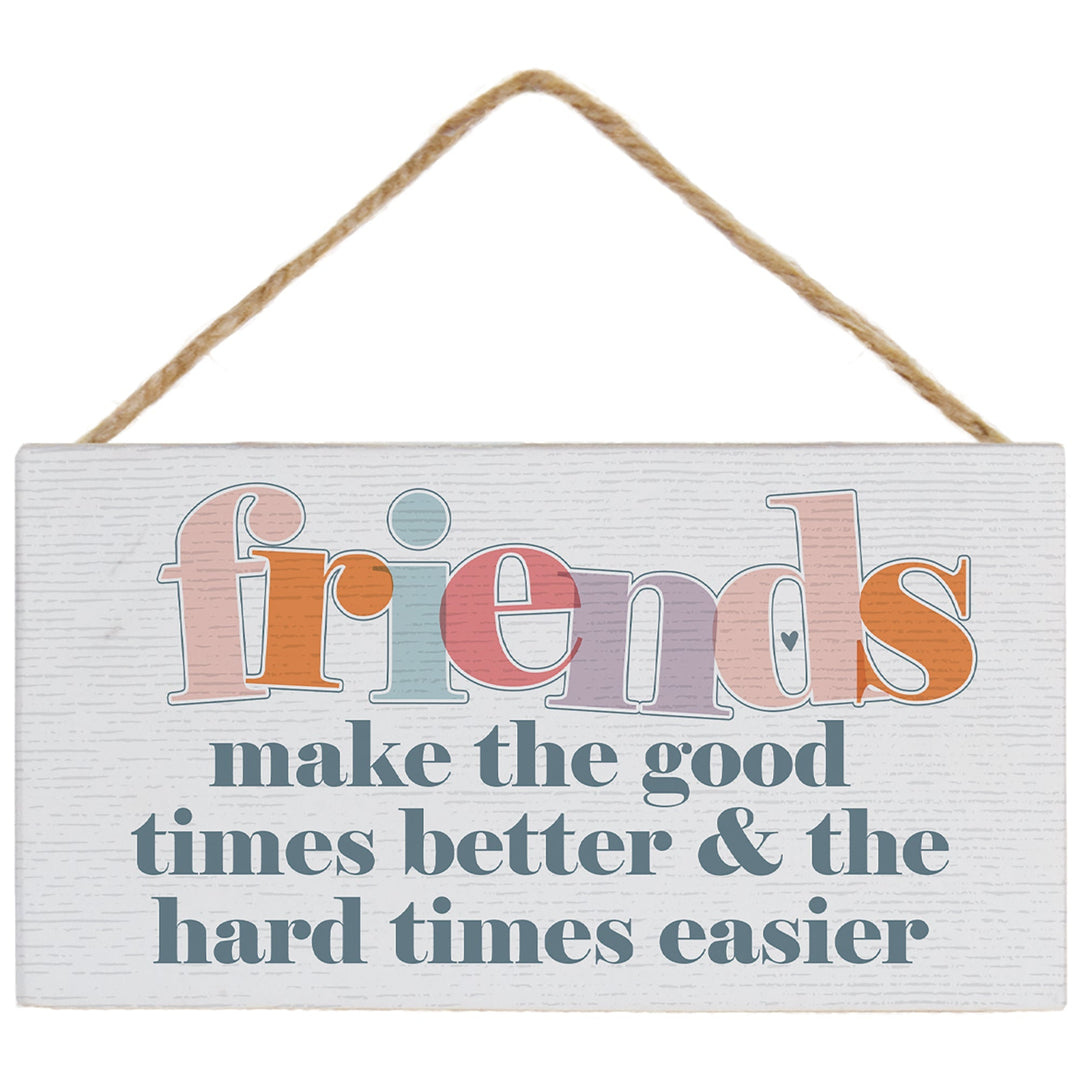 Friends Good Times