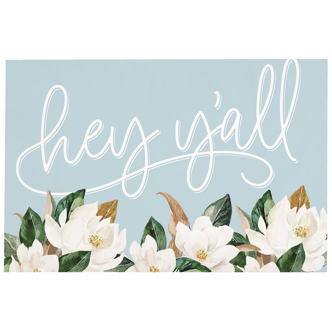 Hey Y'all Magnolias