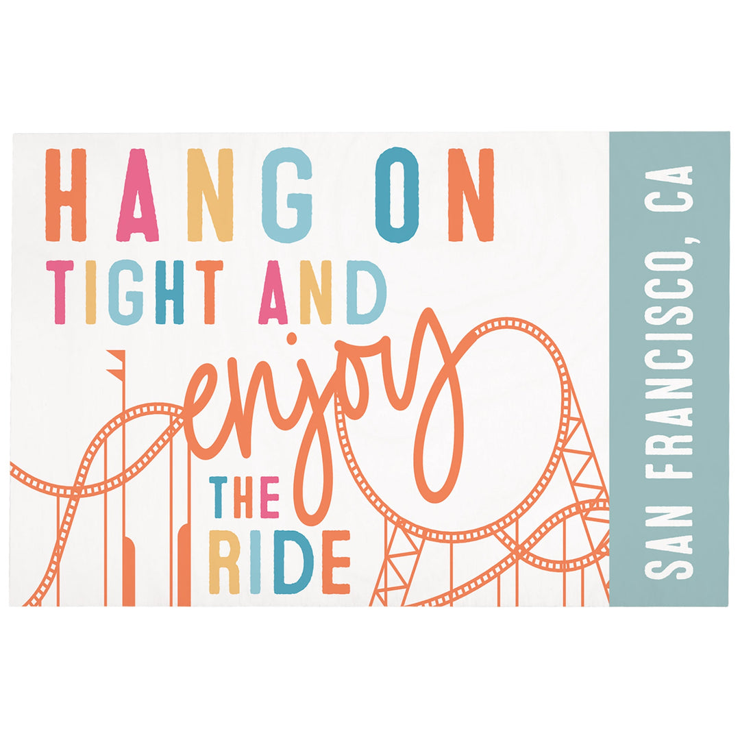 Hang On Tight Enjoy LOC