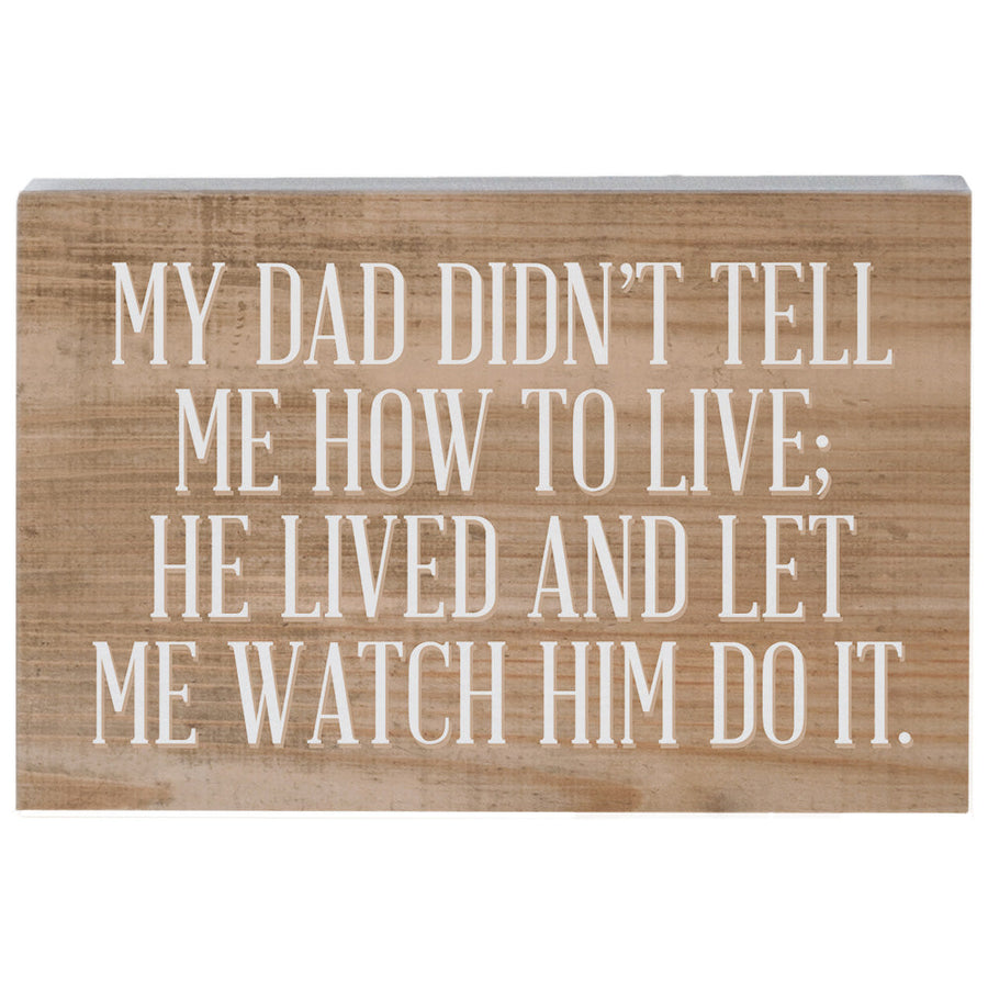 Dad Let Me Watch