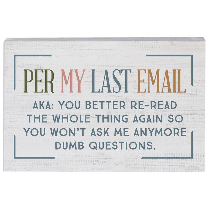 Per My Email