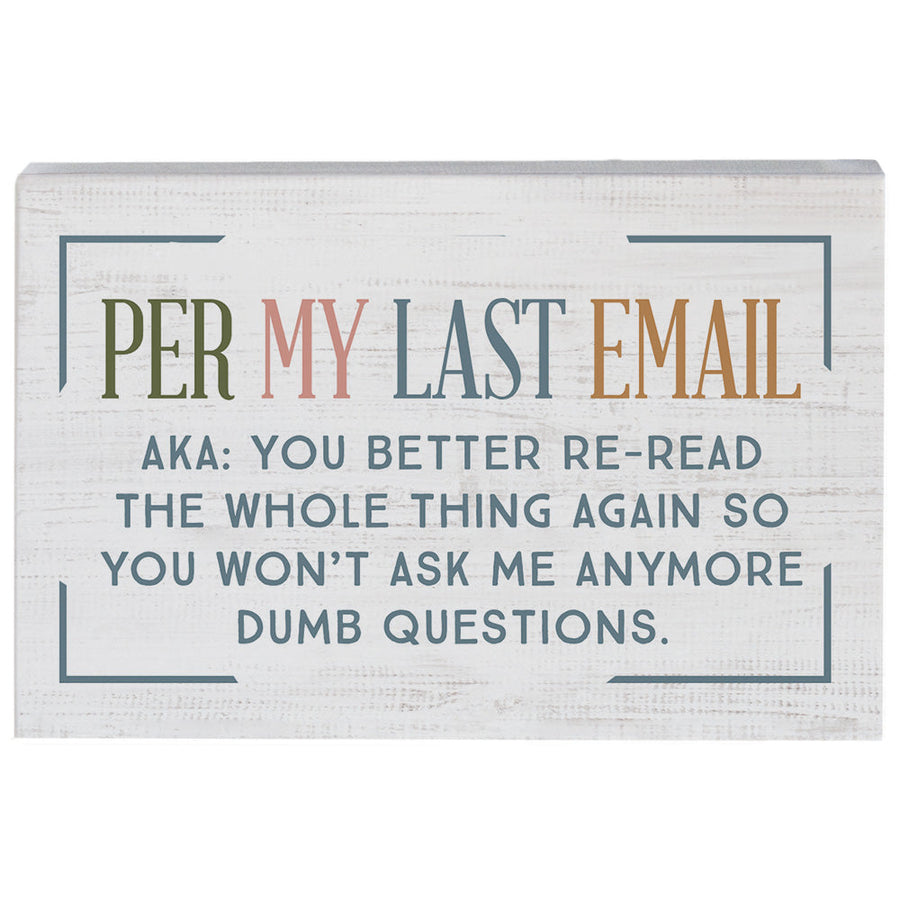 Per My Email