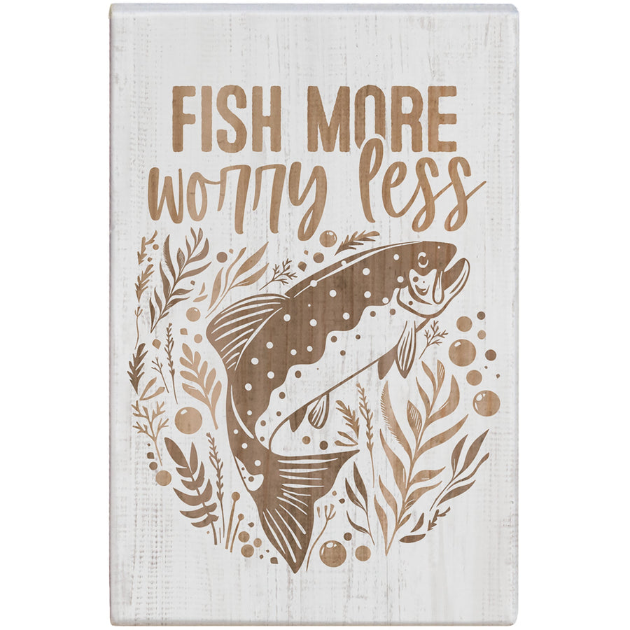 Fish More Worry