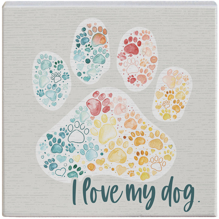 I Love My Dog Paw PER