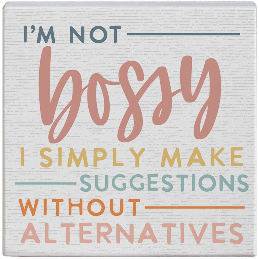 I'm Not Bossy