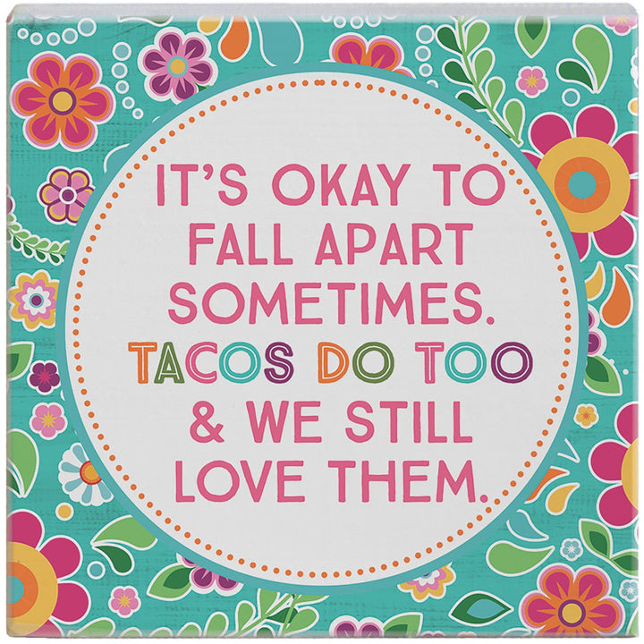 Fall Apart Tacos
