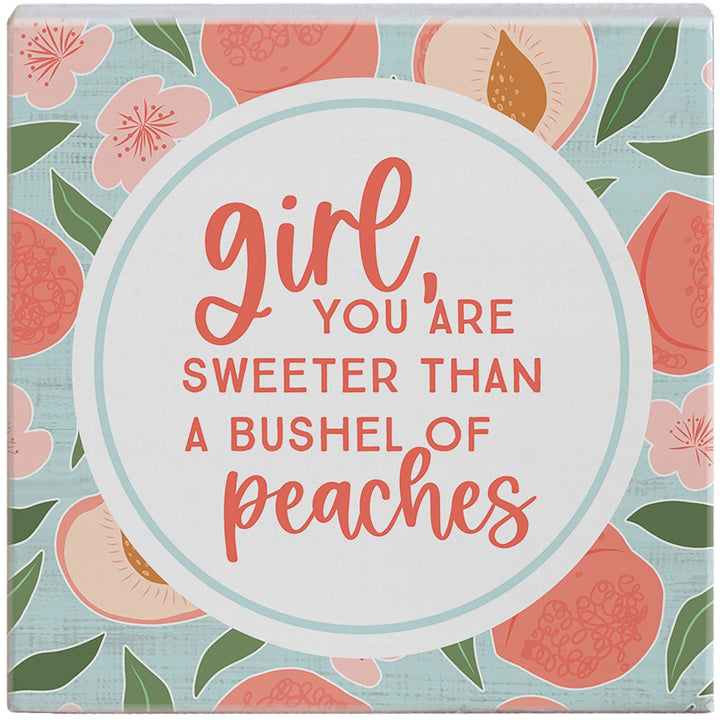 Sweeter Bushel Peaches