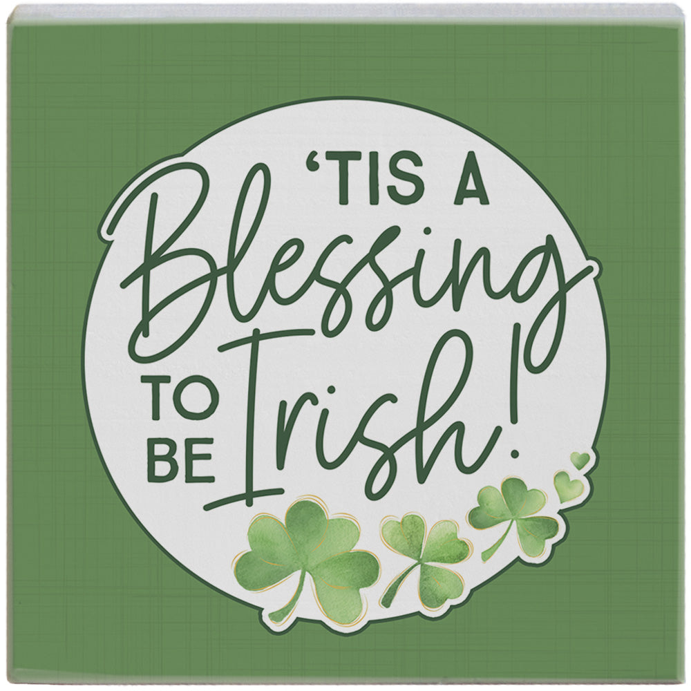 Blessing To Be Irish