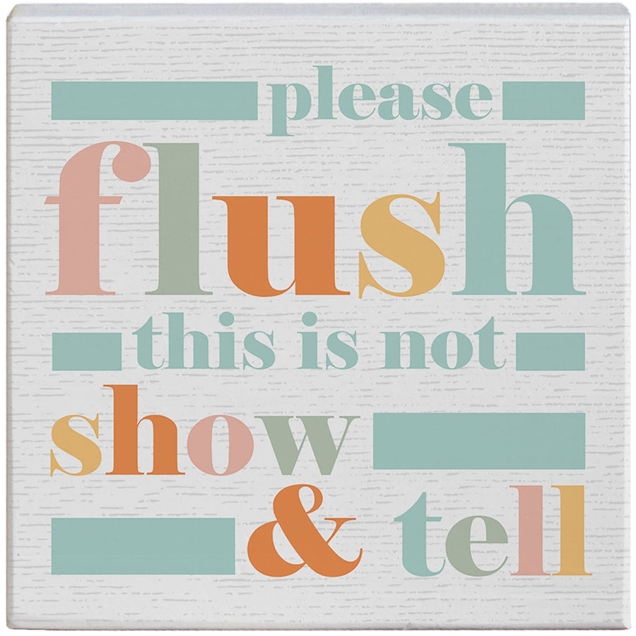 Please Flush Show