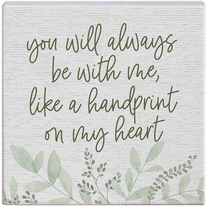 Handprint On My Heart
