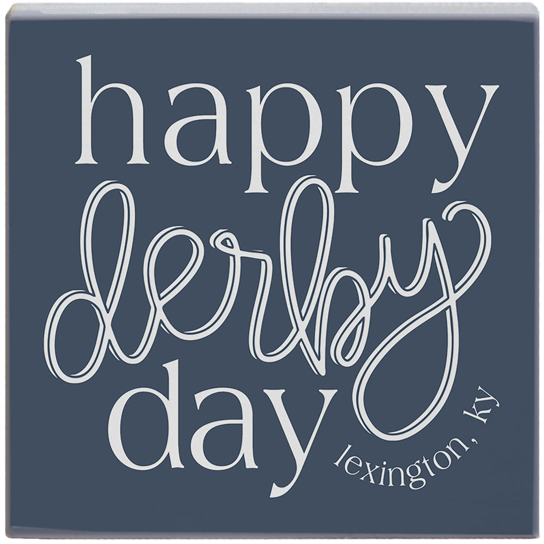 Happy Derby Day LOC
