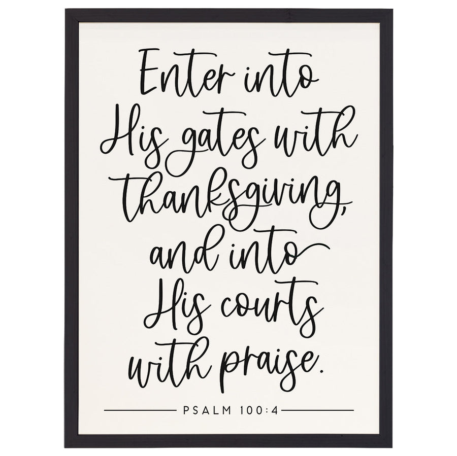 Enter His Gates