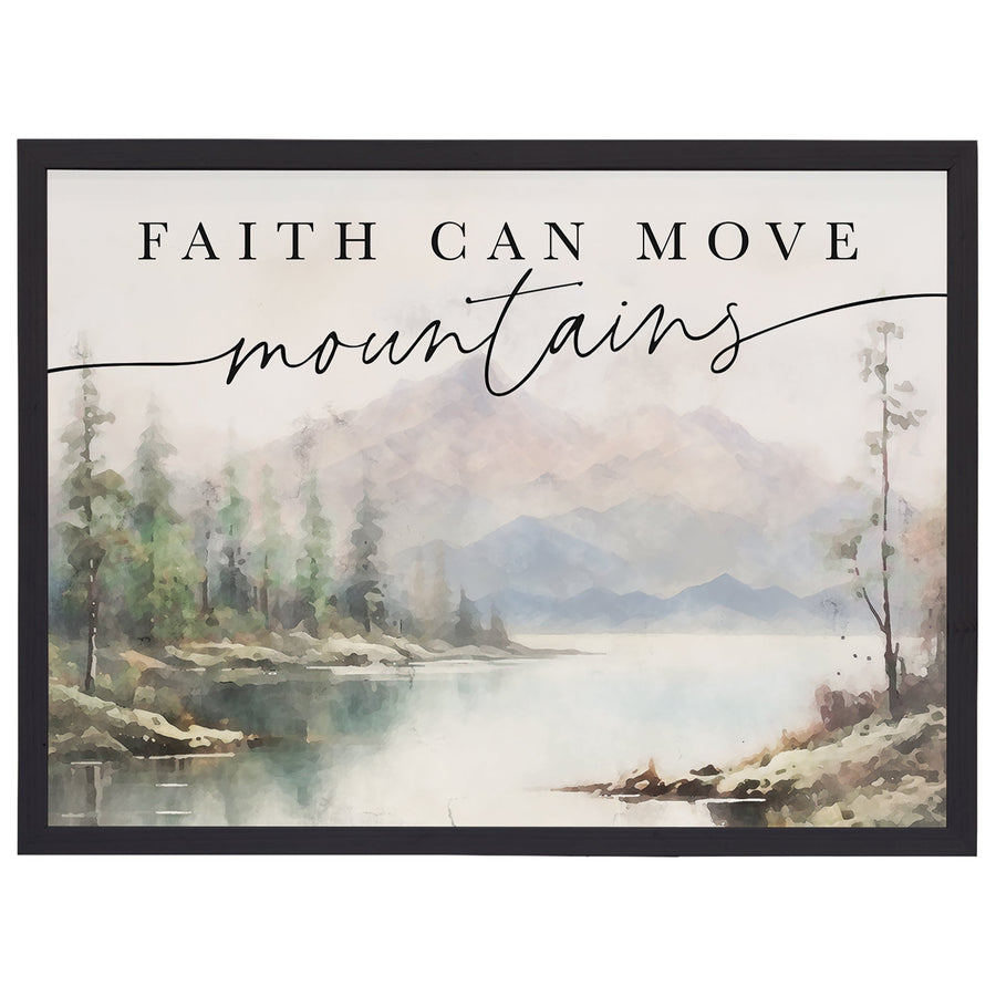 Faith Move Mountains