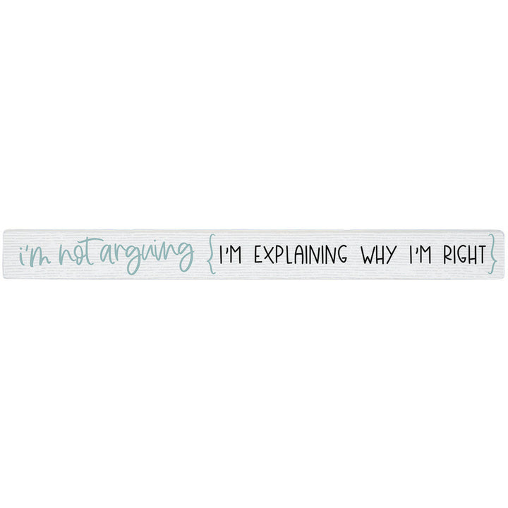 Not Arguing 