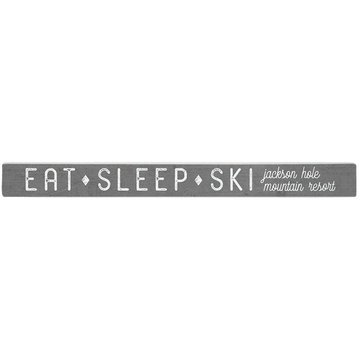 Eat Sleep Ski LOC