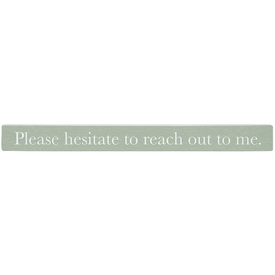 Please Hesitate