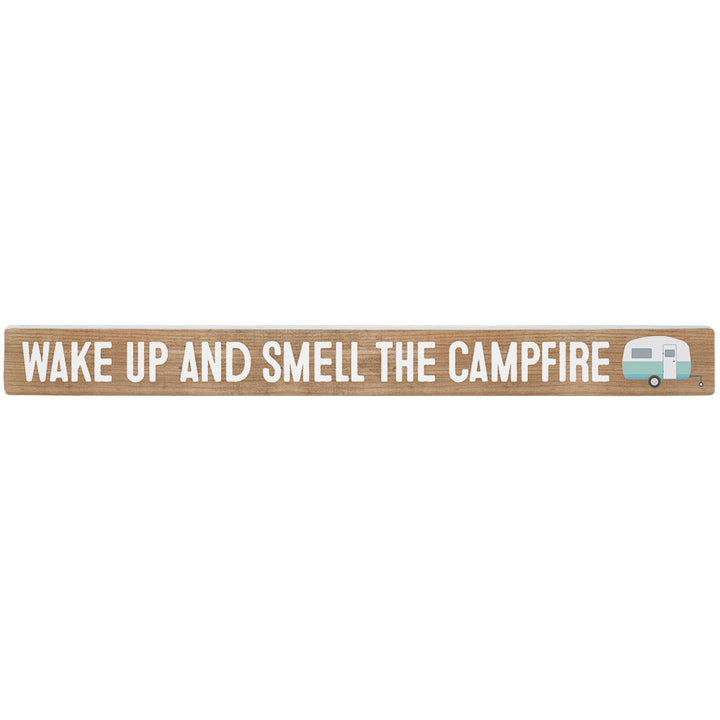Smell The Campfire