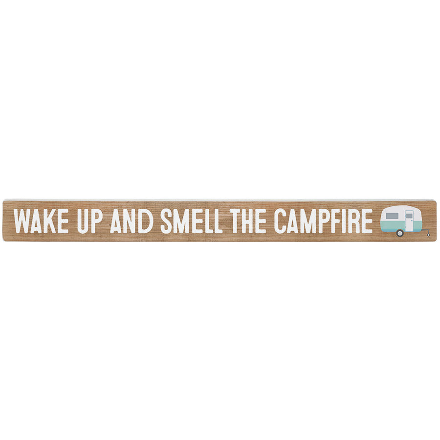 Smell The Campfire