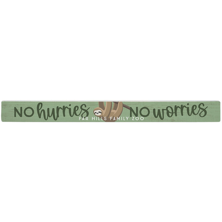 No Hurries Sloth LOC