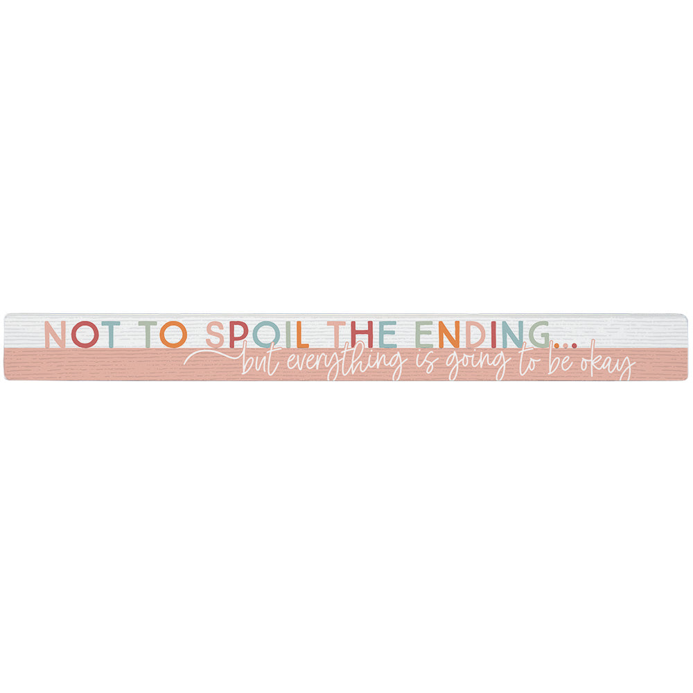 Spoil The Ending Pink