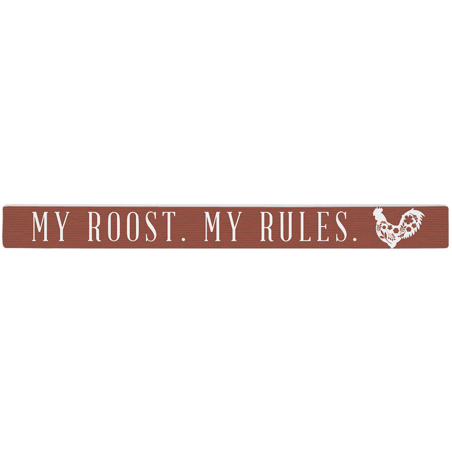 My Roost My Rules