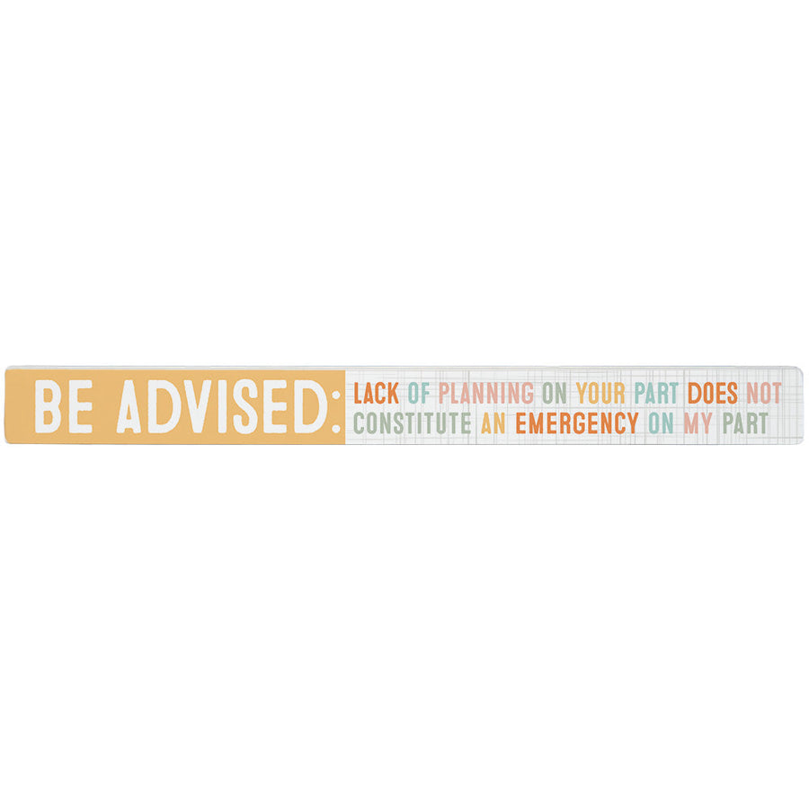 Be Advised Message Be Advised Colorful