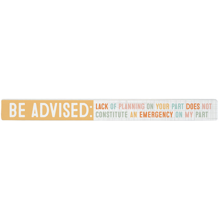 Be Advised Colorful