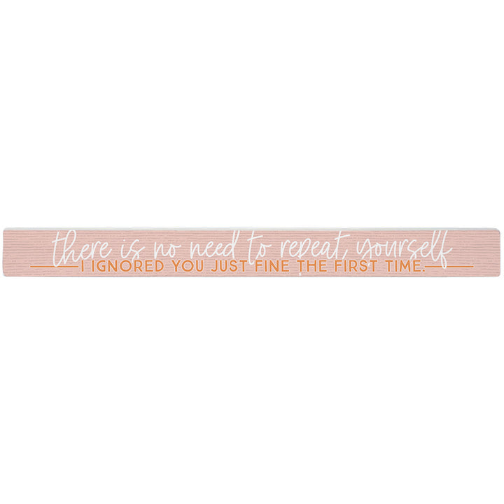 No Need To Repeat