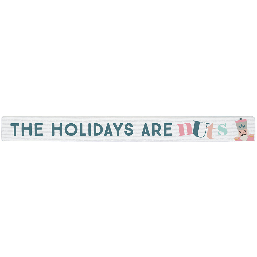 Holidays Are Nuts
