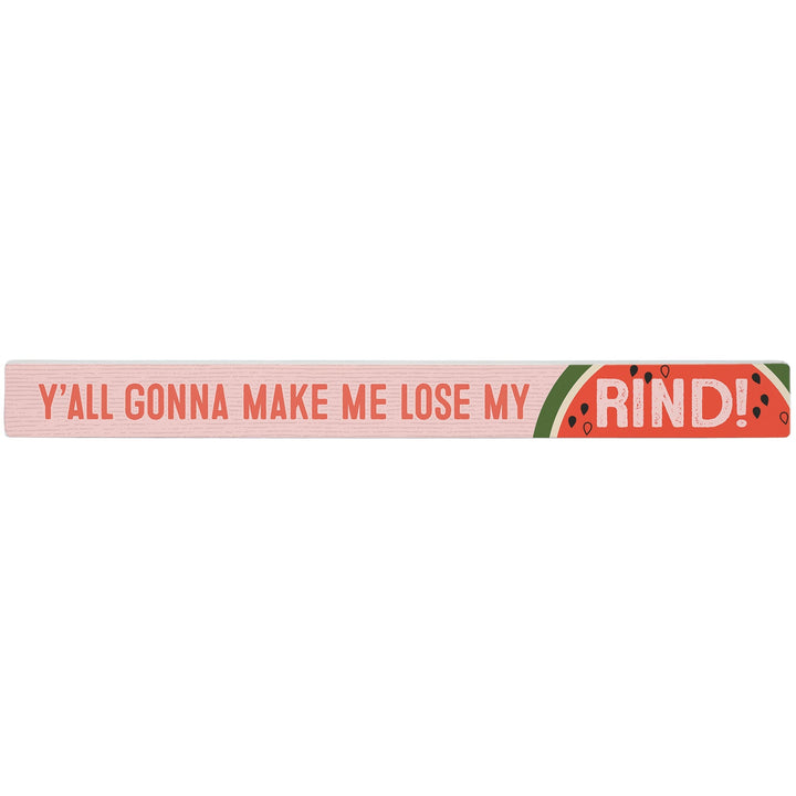 Lose My Rind