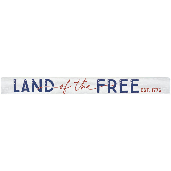 Land Of Free Est. 1776