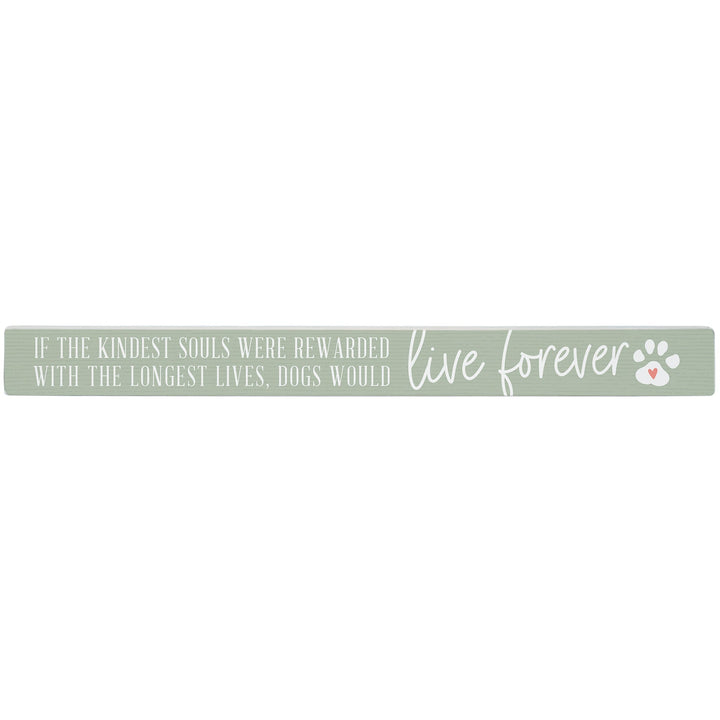 Kindest Souls Forever