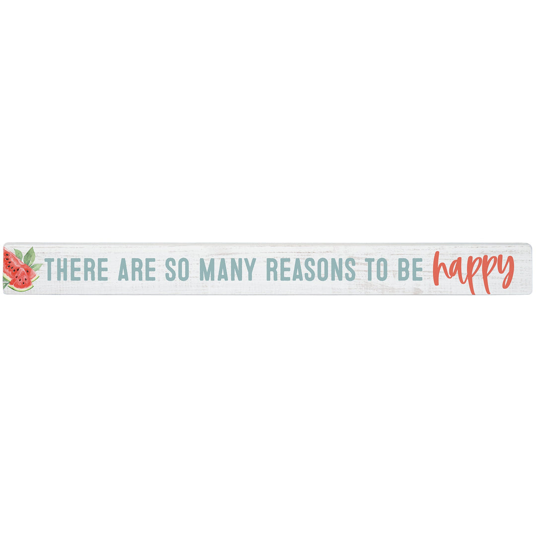 Reasons Happy Watermelon