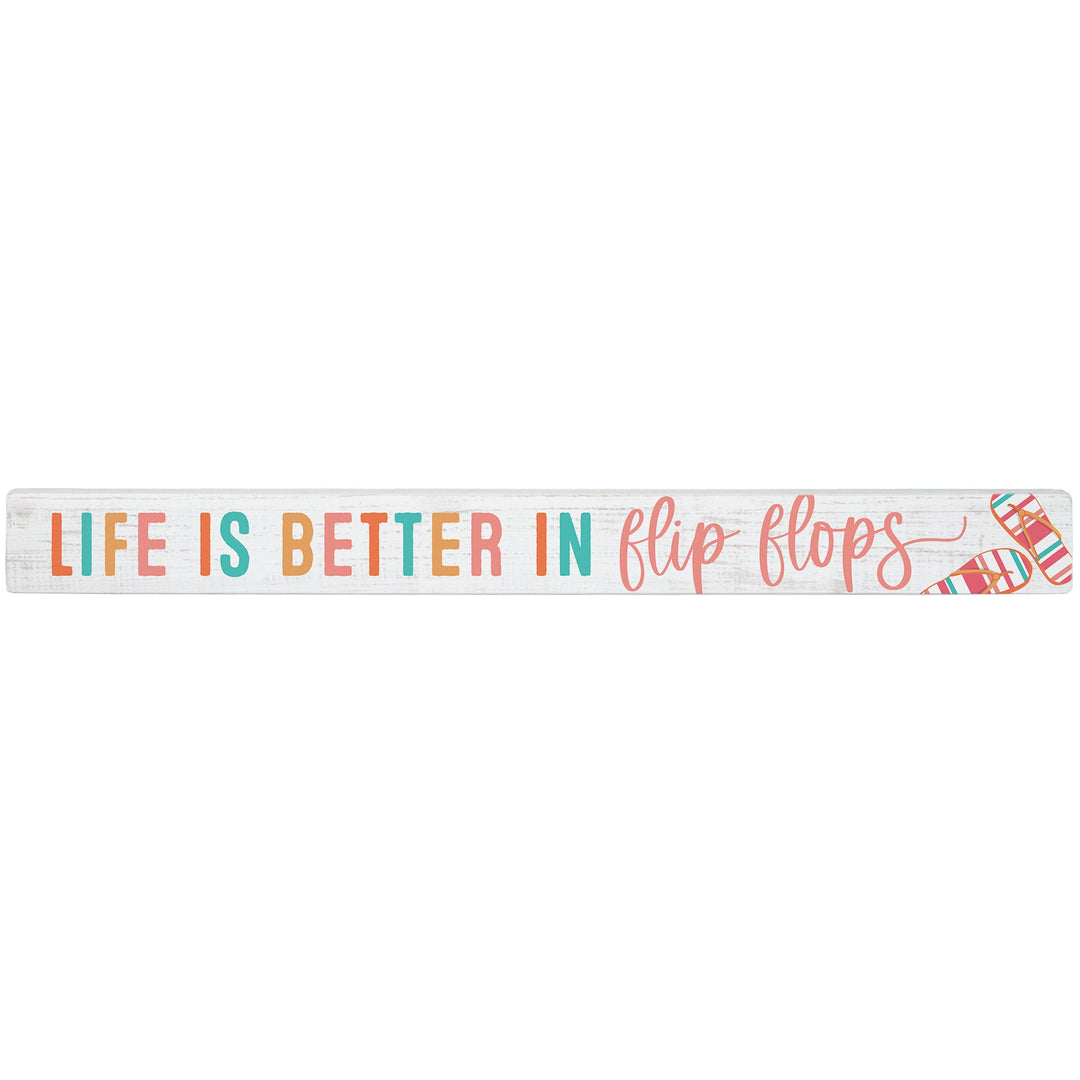 Life Better Flip Flops 